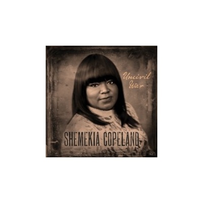 Uncivil War Shemekia Copeland LP
