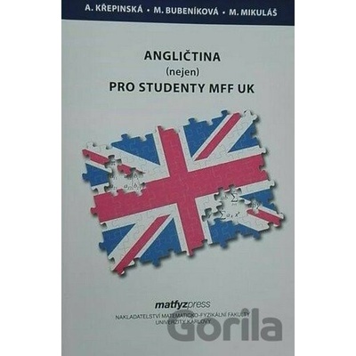 Angličtina pro studenty MFF UK - Alexandra Křepinská