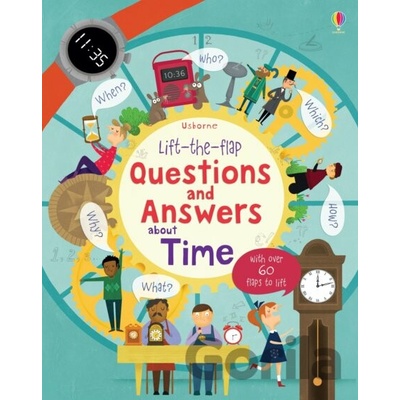 Lift-the-Flap Questions and Answers About Time - Daynes Katie