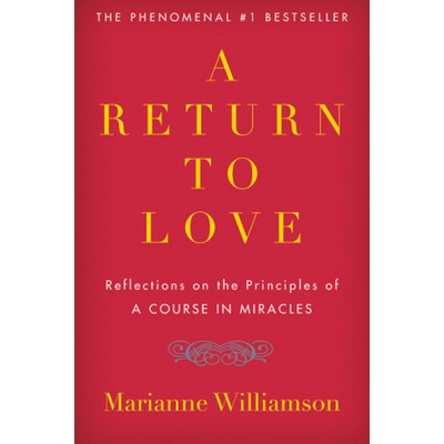 A Return to Love - Williamson, Marianne