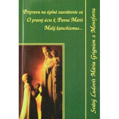 Príprava na úplné zasvätenie sa