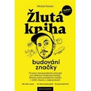 Žlutá kniha budování značky - Michal Pastier