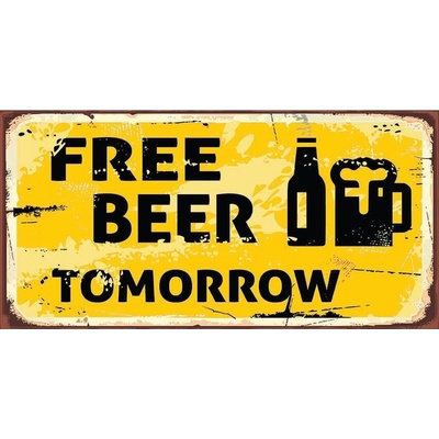 Ceduľa Free Beer Tomorrow