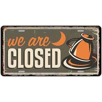 Ceduľa značka We Are Closed