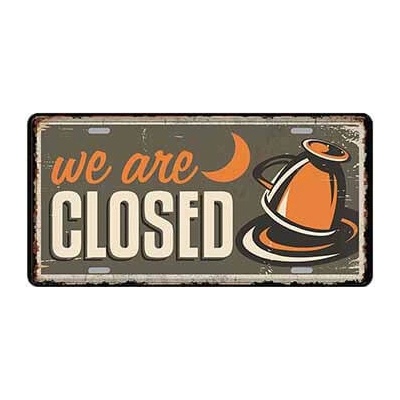 Ceduľa značka We Are Closed
