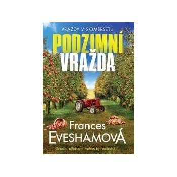 Podzimní vražda - Frances Evesham