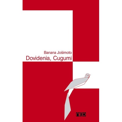 Dovidenia,Cugumi - Banana Jošimoto