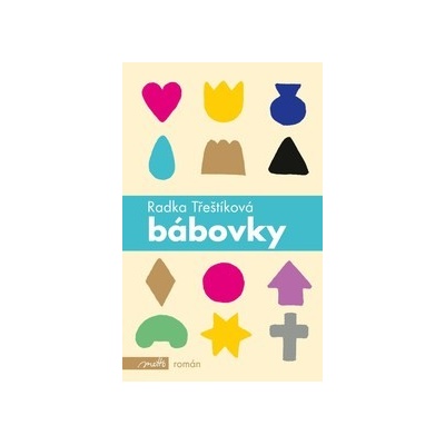 Bábovky - Radka Třeštíková
