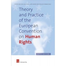 Theory and Practice of the European Convention on Human Rights - Fifth Edition Van Dijk PieterPaperback