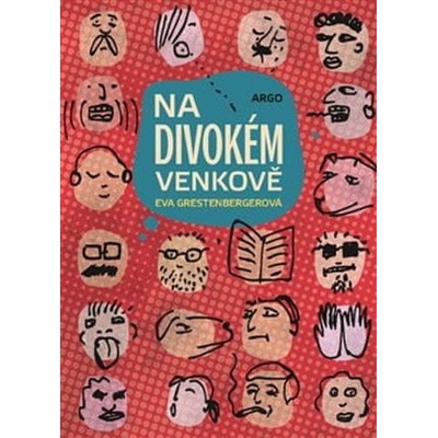 Na divokém venkově - Eva Grestenbergerová