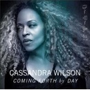 Cassandra Wilson Coming Forth By Day • VINYL