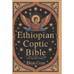 Ethiopian Coptic Bible | Elian Cope (ISBN: 9798345853566)