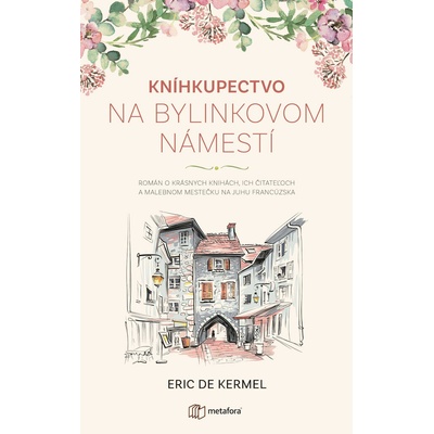 Kníhkupectvo na Bylinkovom námestí - Eric de Kermel