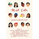MEET CUTE