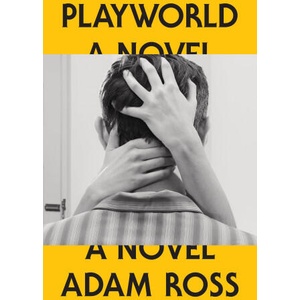 Playworld | ROSS ADAM (ISBN: 9780385351294)