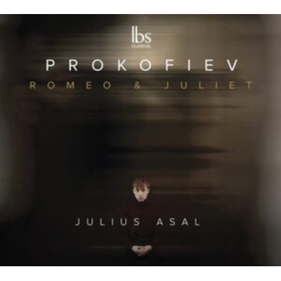 JULIUS ASAL - Sergei Prokofiev - Romeo & Juliet CD