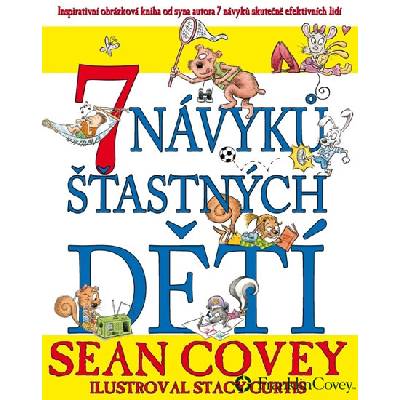 7 návyků šťastných dětí- Sean Covey