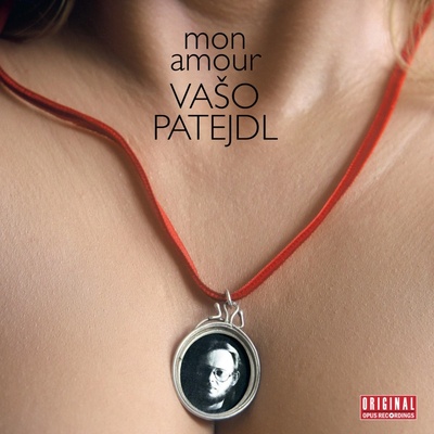 Patejdl Vašo: Mon Amour CD