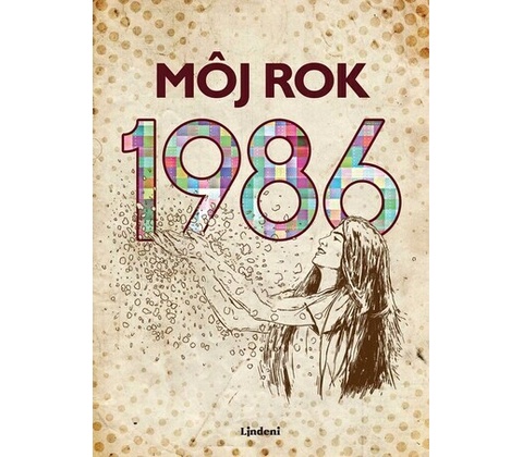 Môj rok 1986