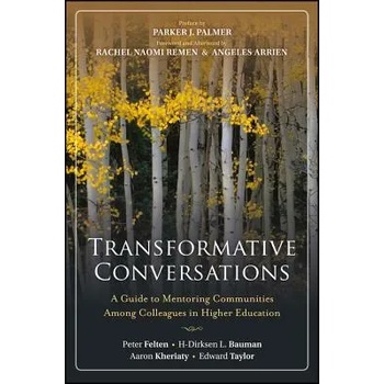 Image 1 of Transformative Conversations - A Guide to Mentoring Communities Among Colleagues in Higher Education | Peter Felten
