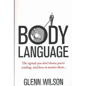Body Language | Glenn Wilson (ISBN: 9781848319585)