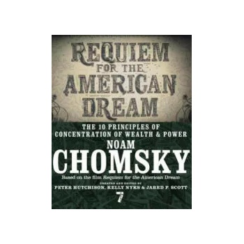 Image 1 of Requiem For The American Dream | Noam Chomsky, Peter Hutchinson, Kelly Nyks
