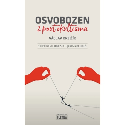 Osvobozen z pout okultismu