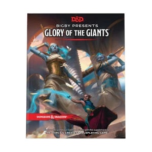 BIGBY PRESENTS GLORY OF GIANTS D&D | Wizards RPG Team (ISBN: 9780786968985)