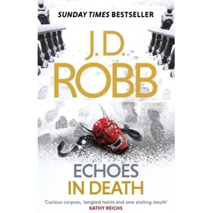 Echoes in Death | J. D. Robb (ISBN: 9780349410883)