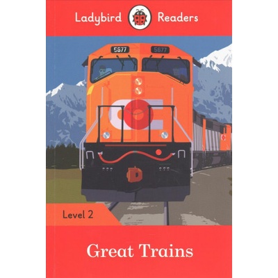 Great Trains- Ladybird Readers Level 2Paperback