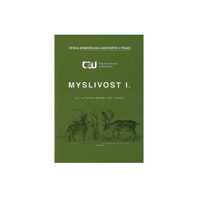 Myslivost I. (2.vydání)