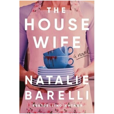 The Housewife - Natalie Barelli