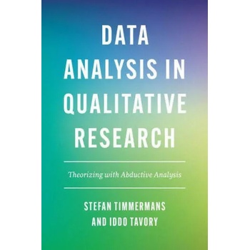 Image 1 of Data Analysis in Qualitative Research | Stefan Timmermans, Iddo Tavory