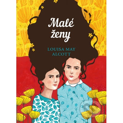 Malé ženy - Louisa May Alcott