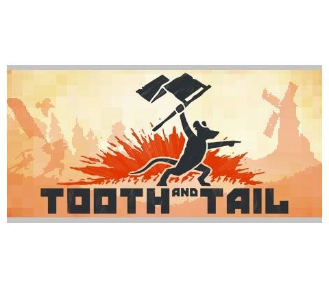 Tooth and Tail