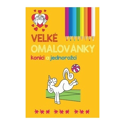 Velké omalovánky koníci a jednorožci