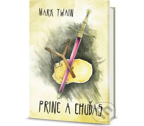 Princ a Chuďas - Mark Twain