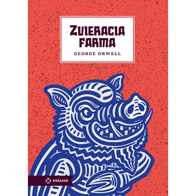 Zvieracia farma - George Orwell, Matúš Maťátko ilustrátor