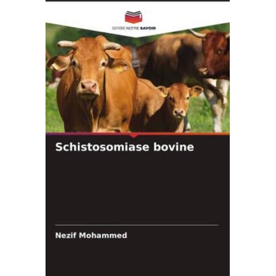 Schistosomiase bovine | Nezif Mohammed