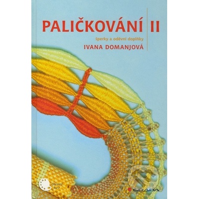 Paličkování II