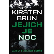 Noc je jejich - Brun Kirsten