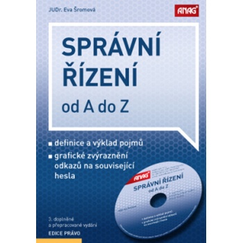 Správní řízení od A do Z - ŠROMOVÁ Eva JUDr.