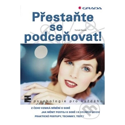 Přestaňte se podceňovat! - Novák Tomáš