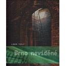 Brno neviděné
