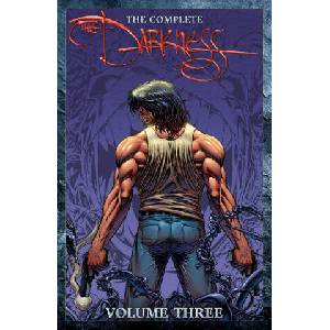 The Complete Darkness Volume 3 | Ron Marz, David Lapham, Brian Buccellato, David Wohl, Dale Keown, Eric Basadula, Romano Molenaar, Francis Manapul, Keu Cha, Mark Texiera, Roger Cruz (ISBN: 9781534390485)