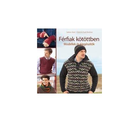 Férfiak kötöttben