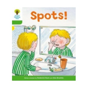 Oxford Reading Tree: Level 2: More Stories A: Spots! | Roderick Hunt, Thelma Page (ISBN: 9780198481409)