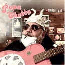 Chubby Popa: Tinfoil Hat CD
