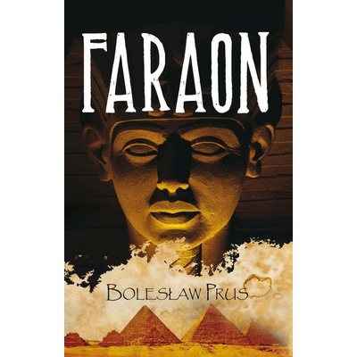 Faraon - Boleslaw Prus