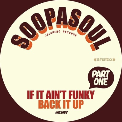 SOOPASOUL: 7-IF IT AINT FUNKY